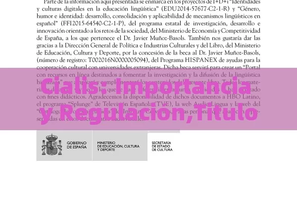 Cialis: Importancia y Regulación,Titulo: Cialis y su Regulación