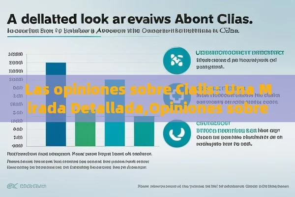 Las opiniones sobre Cialis: Una Mirada Detallada,Opiniones sobre Cialis: ¿Es la solución para ti?