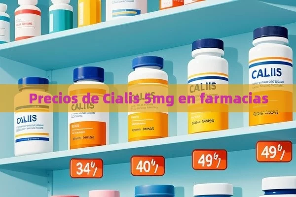 Precios de Cialis 5mg en farmacias - Priligy y su Efectividad