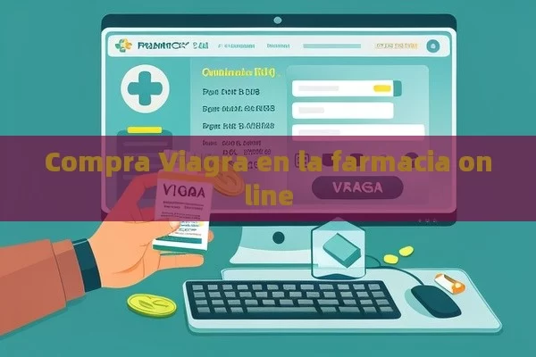 Compra Viagra en la farmacia online