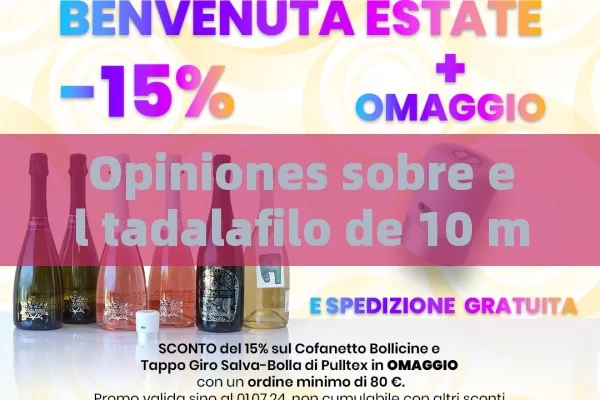 Opiniones sobre el tadalafilo de 10 mg