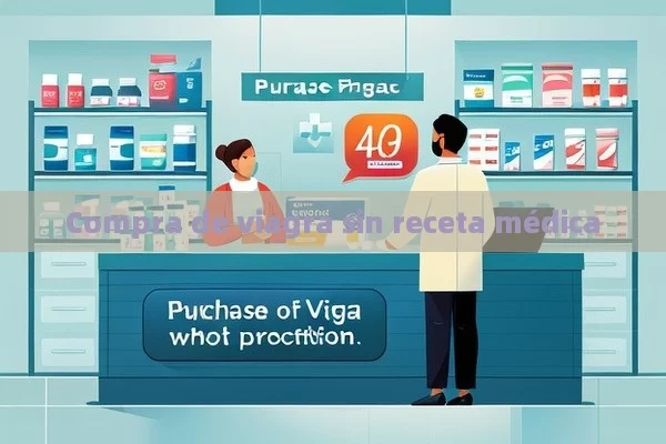 Compra de viagra sin receta médica