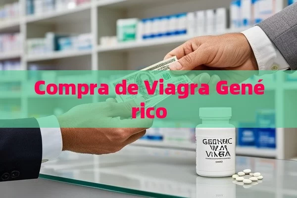 Compra de Viagra Genérico