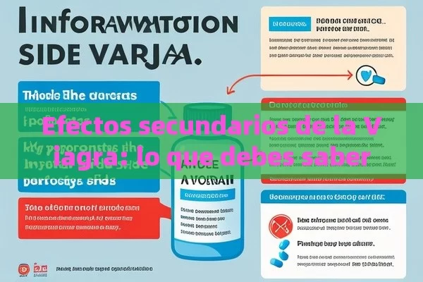 Efectos secundarios de la Viagra: lo que debes saber