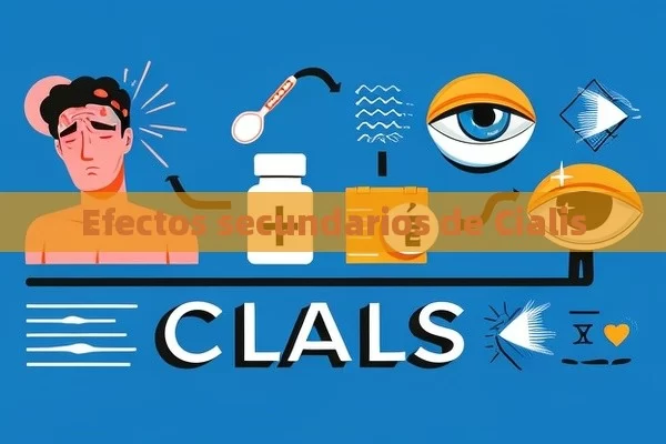 Efectos secundarios de Cialis