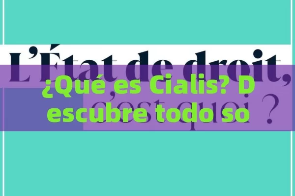 ¿Qué es Cialis? Descubre todo sobre este medicamento - Priligy y su Efectividad