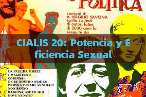 CIALIS 20: Potencia y Eficiencia Sexual