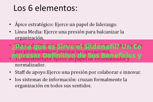 ¿Para qué es Sirve el Sildenafil? Un Compresor Definitivo de Sus Beneficios y Usos