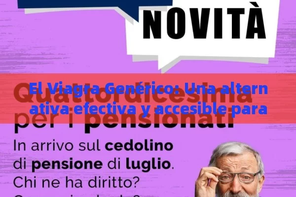 El Viagra Genérico: Una alternativa efectiva y accesible para tratar la disolución o n er é ctil