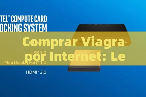 Comprar Viagra por Internet: Legalidad y todo lo que debe saber