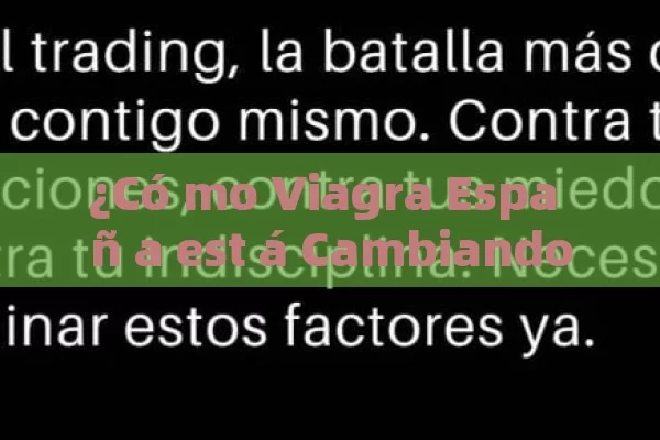 ¿Có mo Viagra Espa ñ a est á Cambiando la Vida de Los Hombres? - Priligy y su Efectividad