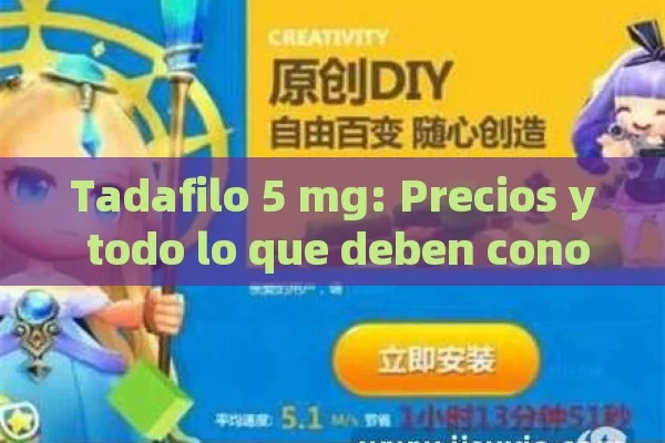 Tadafilo 5 mg: Precios y todo lo que deben conocer - Priligy y su Efectividad