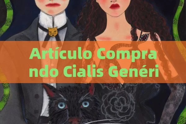 Artículo Comprando Cialis Genérico en Amazon: Guía Completa y Consejos para una Compra Segura