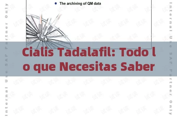 Cialis Tadalafil: Todo lo que Necesitas Saber sobre este Tratamiento para la Disfunción Eréctil